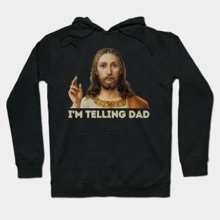 Retro I'm Telling Dad Hoodie